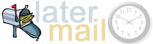 LaterMail